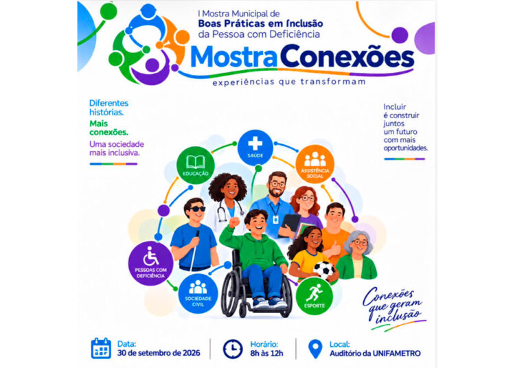 No momento, você está visualizando I Mostra Municipal de Boas Práticas em Inclusão da Pessoa com Deficiência acontece no dia 30 de setembro