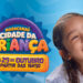 Maracanaú leva programação especial de Dia das Crianças a 38 bairros